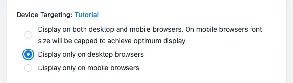 Device targeting setting with Desktop Only selected