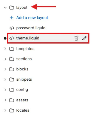 theme.liquid file inside the Layout folder in the code editor